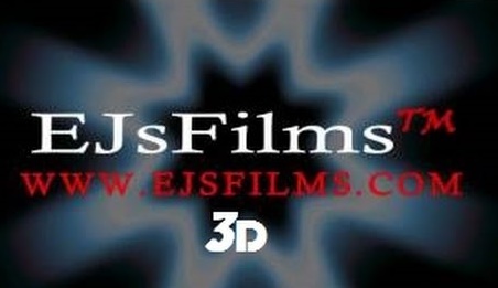  EJsFilms | 3D | www.EJsFilms.com -  